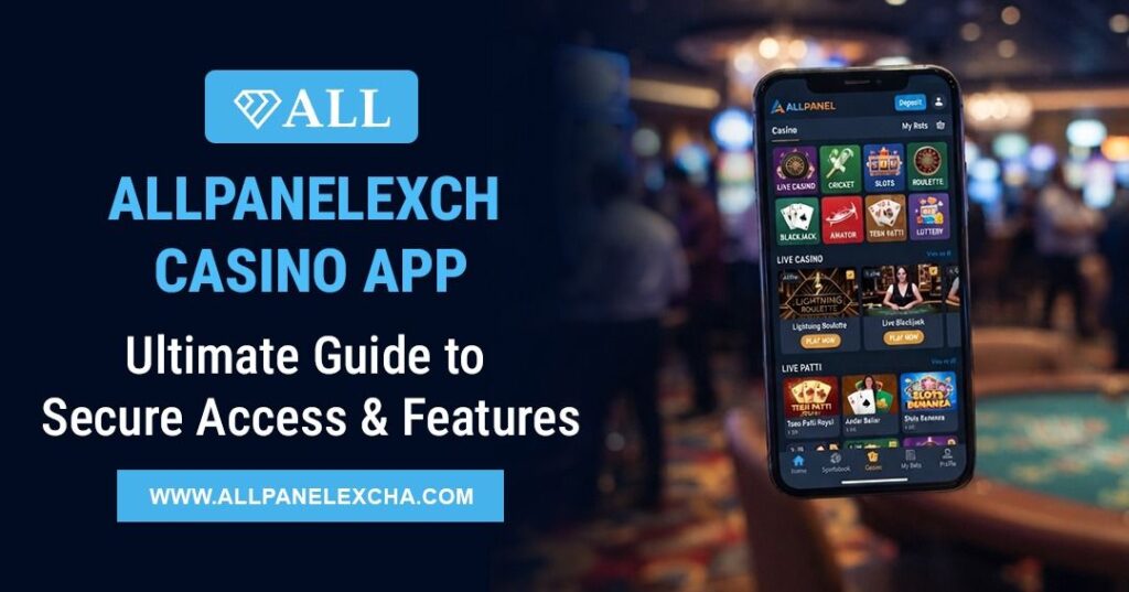 Allpanelexch Casino App interface displayed on a smartphone highlighting secure access, user-friendly navigation, and key platform features.